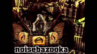 Noisebazooka - The Mechanics Of Love