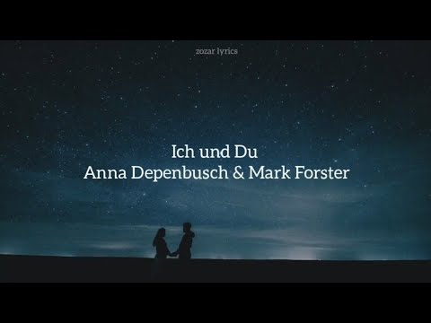 ich und du - mark forster e anna depenbusch (legendado português - alemão)