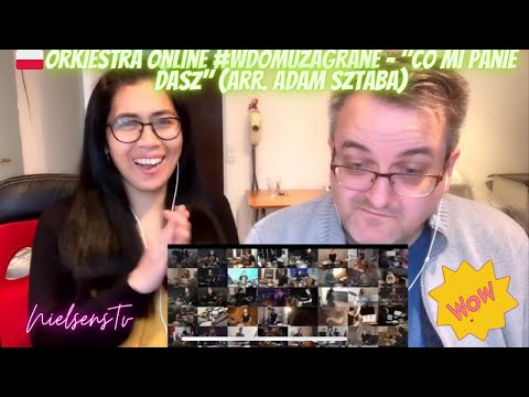 🇩🇰NielsensTv REACTS TO 🇵🇱Orchestra online #wdomuzagrane​ - "What will you give me, Lord?" (arr. A...