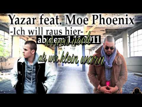 YAZAR feat. Moe Phoenix - Ich will raus hier