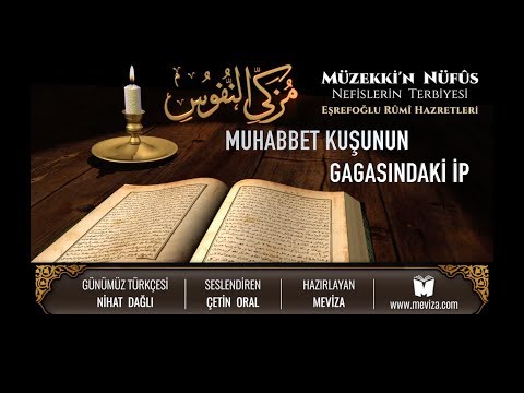 114- Müzekkin Nüfus - Muhabbet Kuşunun Gagasındaki İp