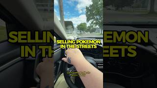 SELLING POKEMON IN THE STREETS 😭😂 #pokemon #pokemontcg #pokemoncards
