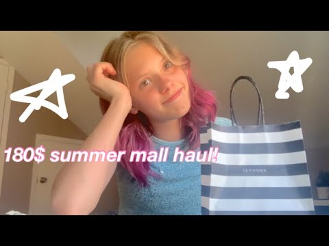 180$ summer mall haul! (I caved…….)