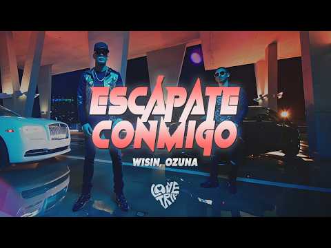 Wisin - Escápate Conmigo (Letra/Lyrics) ft. Ozuna