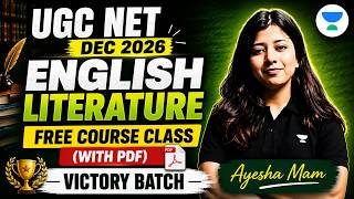 UGC NET English Literature Dec 2026 | Free Course Class (With PDF) - Victory Batch | Ayesha Mam