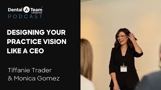 Design Your Practice Vision Like a CEO