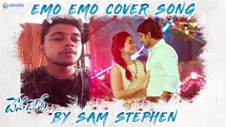 Emo Emo Cover Song By Sam Stephen - #Devadas | Music by Manisharma