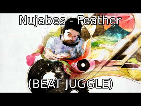 DJ Hero 2 Customs | Nujabes - Feather ft. Cise Starr & Akin from CYNE (Beat Juggle)