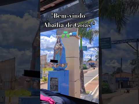 Bem-vindo A Abadia-(Go).🛣🚛