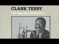In A Mist (4:03) - Clark Terry #classicjazz #jazzmusic #vinylrecords #jazzvinyl