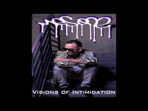 Mes One -Visions of Intimidation- 