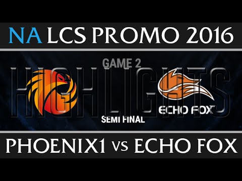 Phoenix1 vs Echo Fox Highlights Game 2, NA LCS Spring Promotion 2017, P1 vs FOX G2