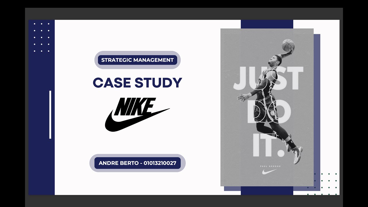 Strategic Management Final Exam - Case Study NIKE