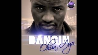 Bangin - Ohun Ayo [Wedding Hymn] (Official)