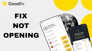 How To Fix And Solve Not Opening On GoodRx App | Final Solution