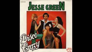 JESSE GREEN -  DISCO CRAZY