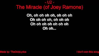U2 - The Miracle (of Joey Ramone) (with lyrics)