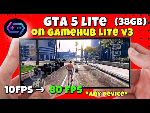 GTA 5 Lite on Android | Gamehub Lite v3 Full Setup & Smooth Gameplay Tutorial