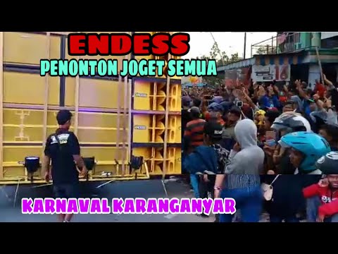 ENDESS LEWAT PENONTON JOGET SEMUA KARNAVAL KARANGANYAR 2019