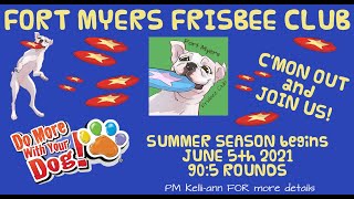 Fort Myers K9 Frisbee Club - Toss & Fetch 20:5 (2021)