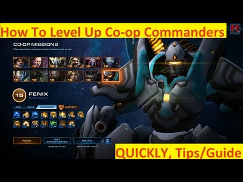 StarCraft 2: How To Level Co-op Commanders Quickly, Co-op Missions