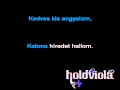 Holdviola Erdő, Erdő karaoke 