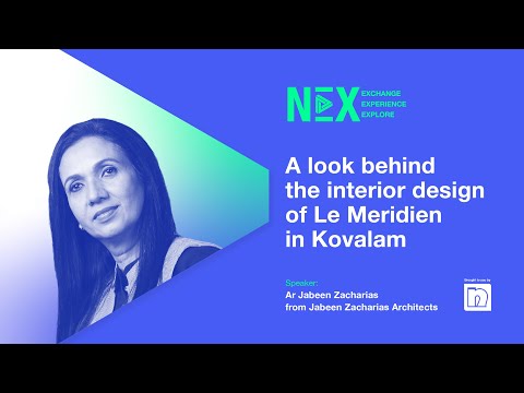 A Look Behind the Interior Design of Le Meridien in Kovalam | Ar Jabeen Zacharias | NEX