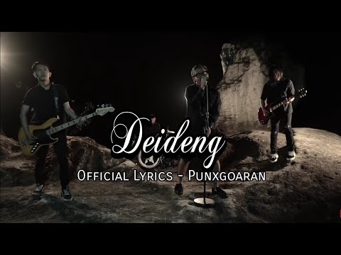 Deideng(Lirik) - Ilah Bolon #punxgoaran