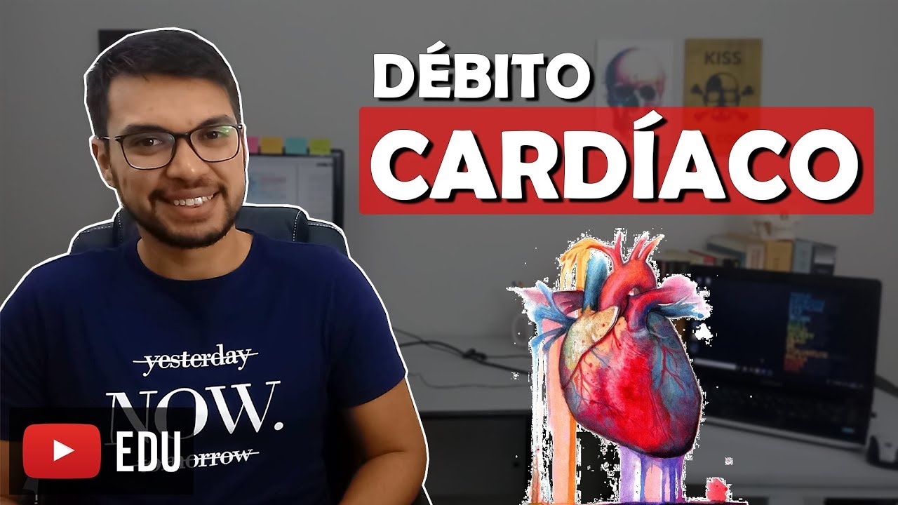 REGULAÇÃO DO DÉBITO CARDÍACO [Cardio 11]