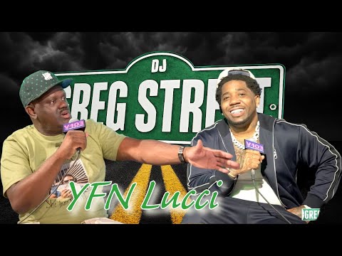 Greg Street x YFN Lucci: On Life Lessons, Freedom & Building Real Financial Independence