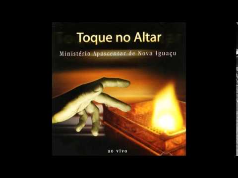 Trazendo a Arca - Ministério Apascentar de Louvor (Toque No Altar)