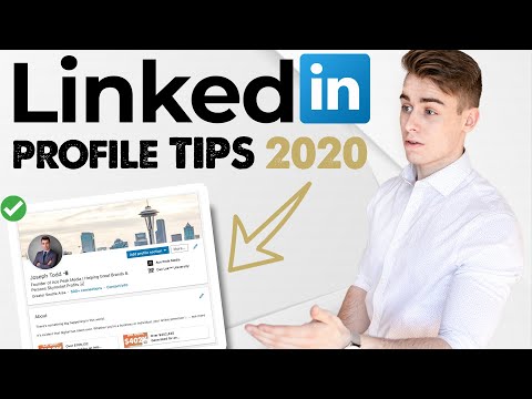 How To Use LinkedIn for Beginners 2020 (Setup + 9 Profile Tips)