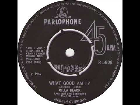 UK New Entry 1967 (152) Cilla Black - What Good Am I?