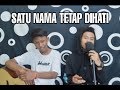 EYE SATU NAMA TETAP DIHATI Cover AKUSTIK By Rakha Ft Ridwan