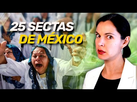 25 peores sectas de México| Entrevista con especialista en sectas