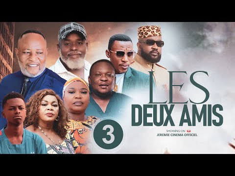 LES DEUX AMIS EP 3 NOUVEAU FILMS AFRICAINS DE JS PRODUCTION