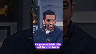 Download lagu Pengalaman Habib Ja'far Jadi Guru Les. #habibjafar mp3