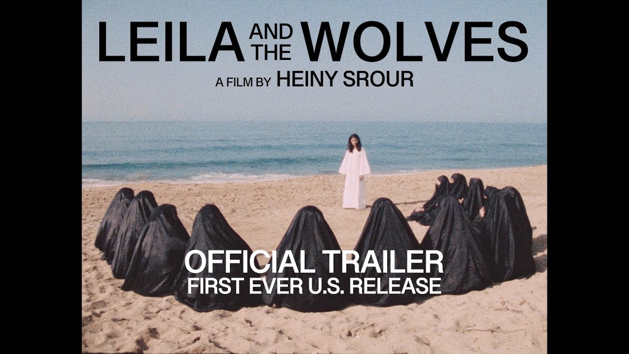 Leila and the Wolves [Official Trailer]