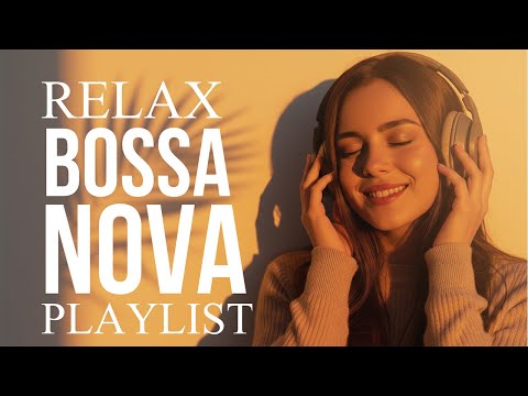 Relax Bossa LIVE 24/7 - Bossa Nova Covers of Popular Songs 50 Hits 2026 For Easy Listening & Relax 🎧