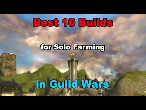 Best 10 Solo Farm Builds in Guild Wars