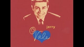 Jerry Vale ~ You Belong to My Heart