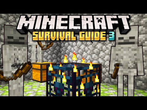 Building a Skeleton Spawner XP Farm! ▫ Minecraft Survival Guide ▫ Tutorial Let's Play [S3 Ep.11]