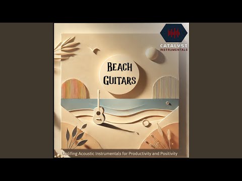 Seaglass Groove (Special VerChill Acoustic Beach Vibe with Light Percussionsion)