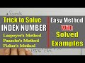 Trick to solve INDEX NUMBER Questions:- Laspeyre , Paasche and Fisher's Method by JOLLY  Coaching