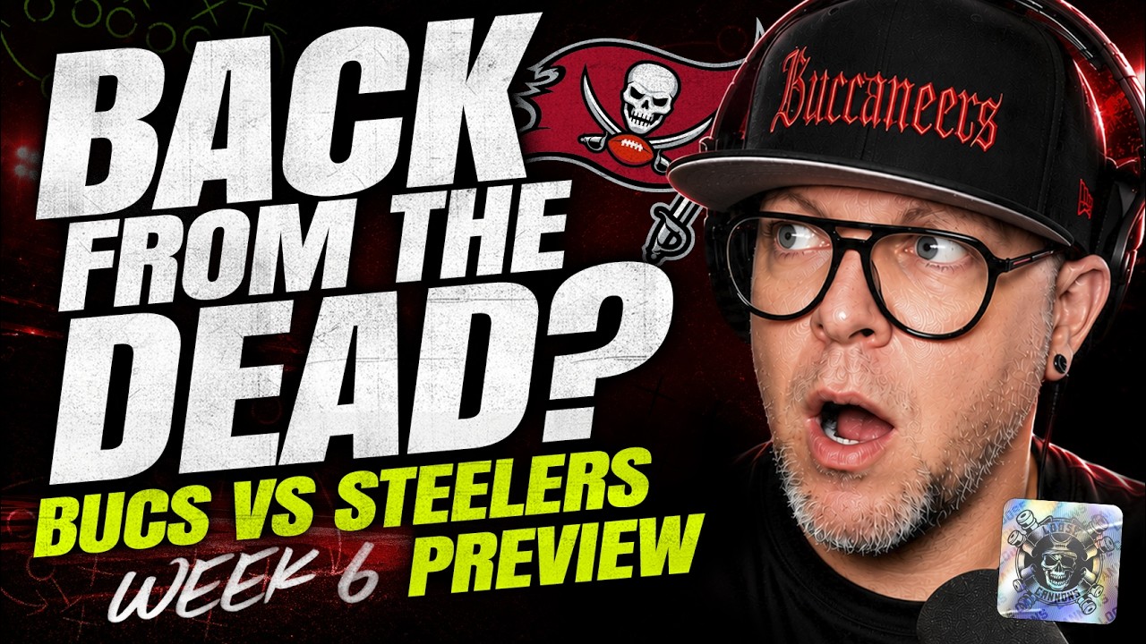 Back from the Dead? Bucs vs Steelers, Week 6 Preview