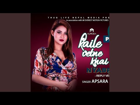 Kaile Vetne Khai 2 by Apsara Ghimire