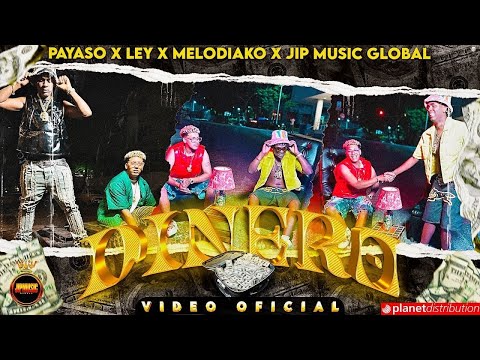 PAYASO X LEY ❌ MELODIAKO ❌ JIPMUSIC GLOBAL - DINERO (Prod. by El Krimen) [Official Video]