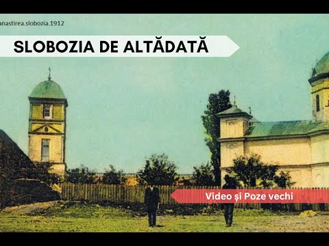 Slobozia veche, de altădată / The Old Slobozia of Yesteryear