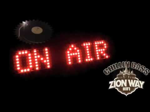 Chillin Bass #15 by Zion Way Hifi - 16 MARS 2015
