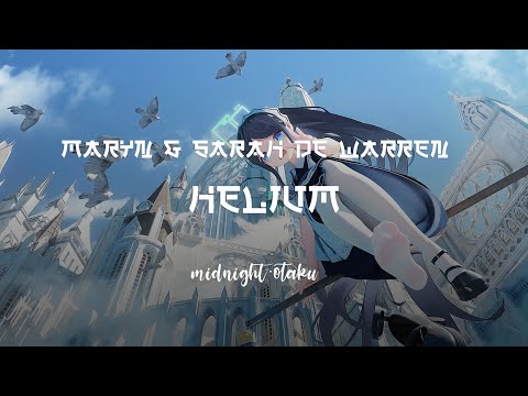 Maryn • Helium (feat Sarah de Warren)
